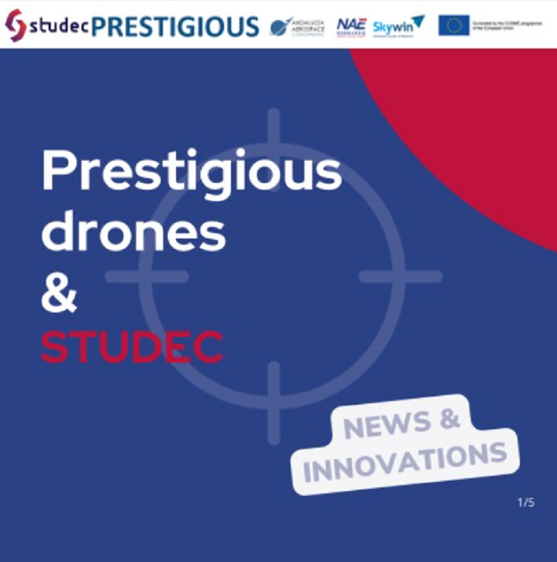 Prestigious drones & Studec