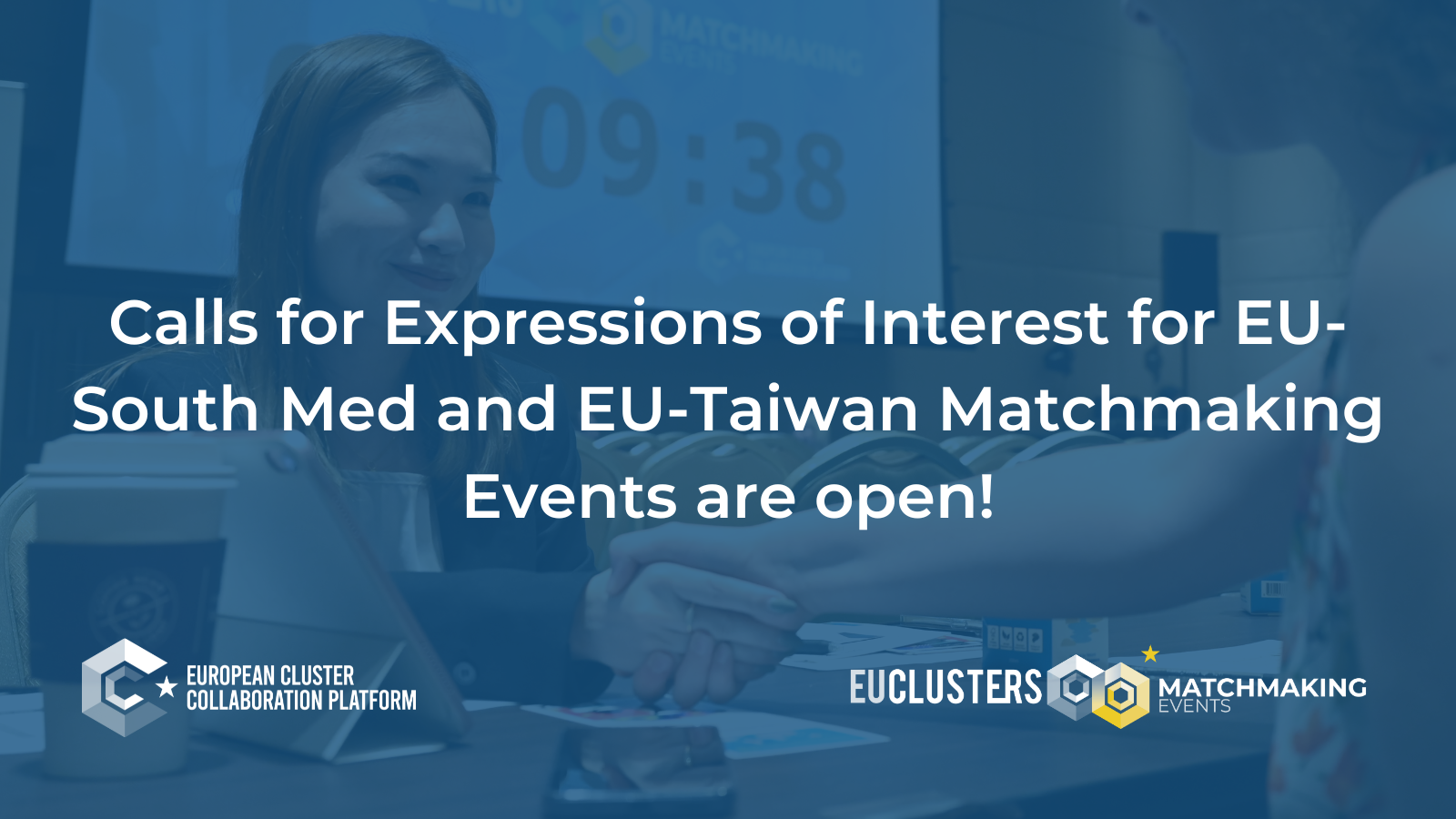 Calls for Expressions of Interested for EU-South Med and EU-Taiwan Matchmaking events are open!